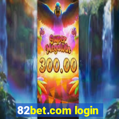 82bet.com login